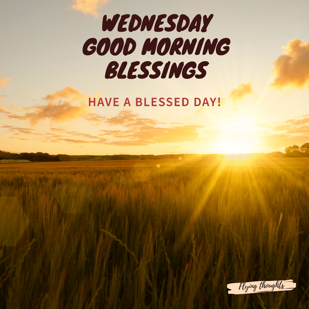 Wednesday Good morning Blessings
