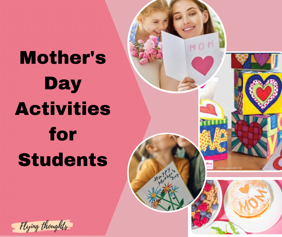 Mother's day ideas for students