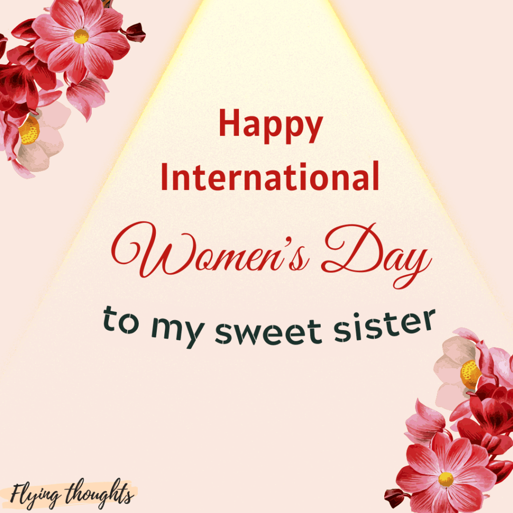 happy women's day wishes for sisters