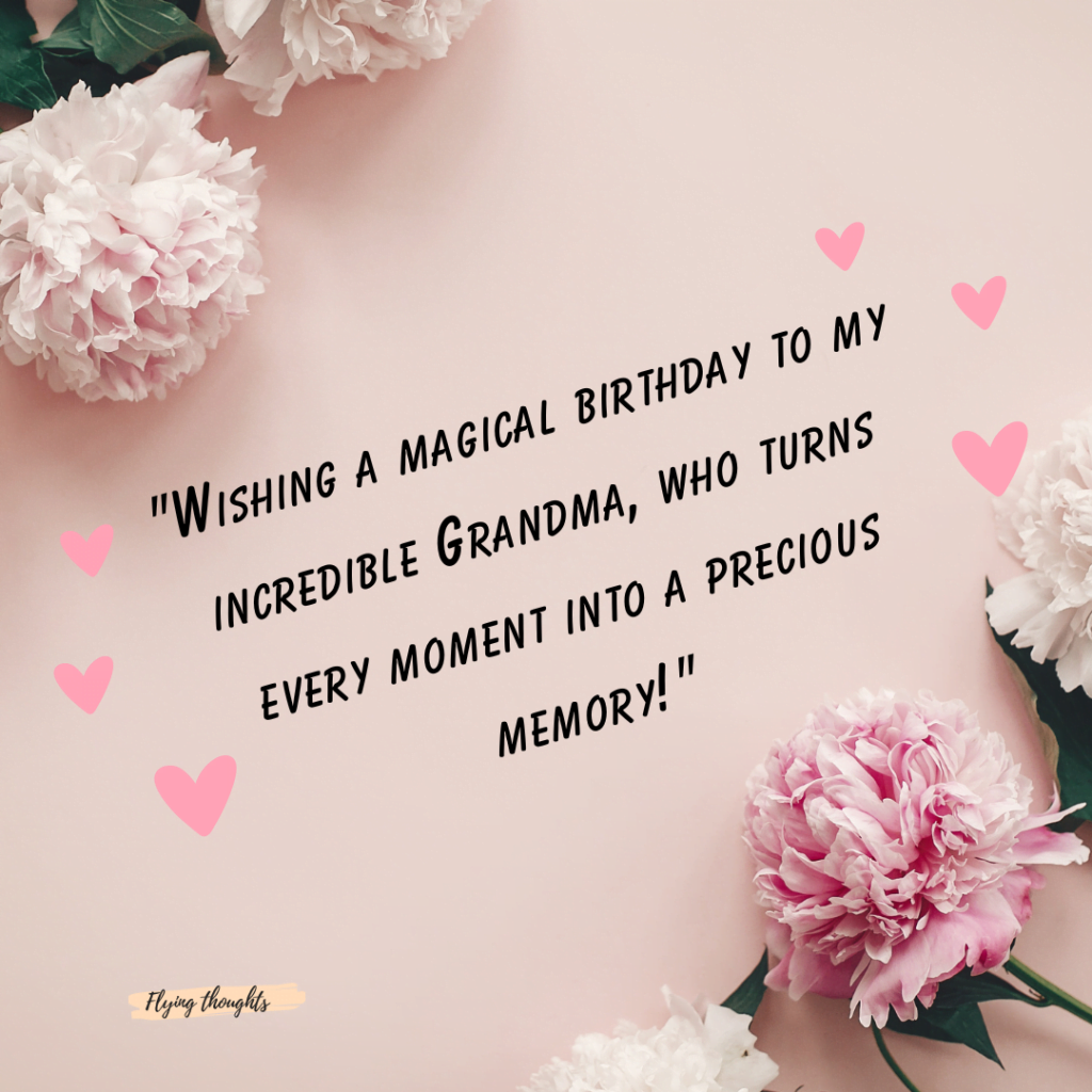Heartfelt Birthday Greetings for Grandmother