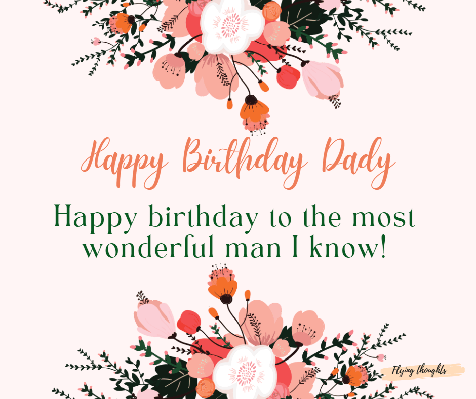 unique heart touching birthday wishes for dad