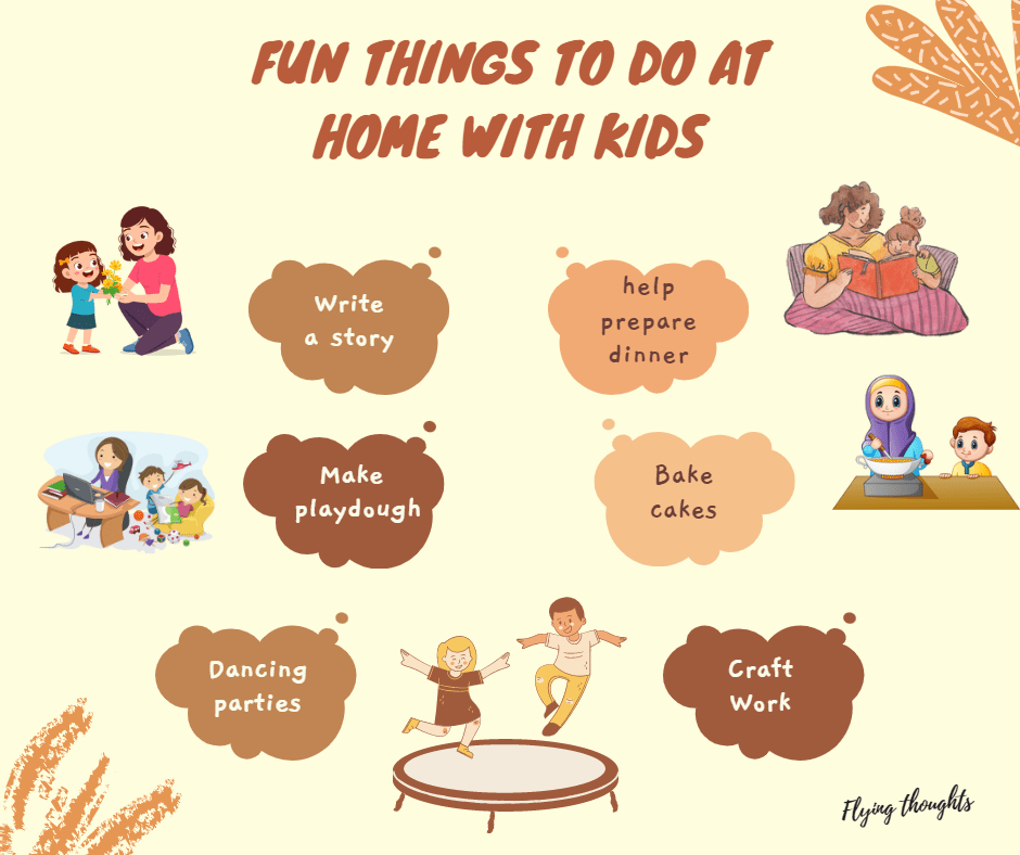 Fun things to do at Home with Kids
