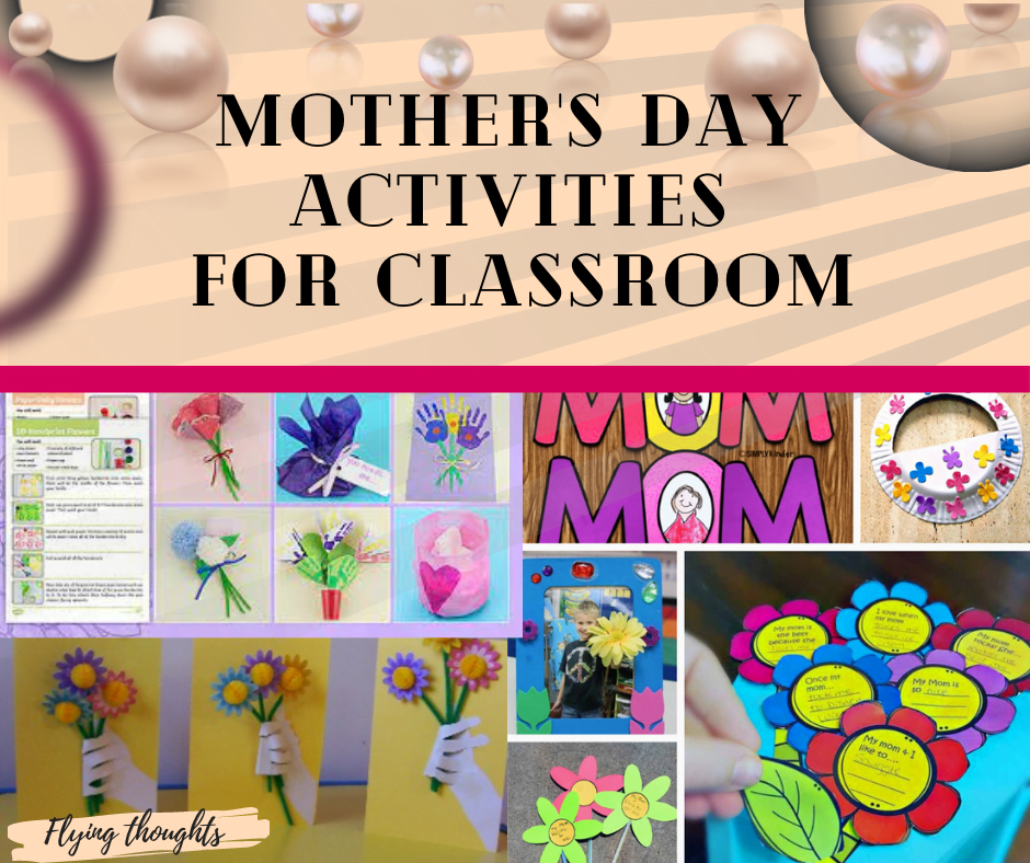 Mother's Day ideas and activities for classroom