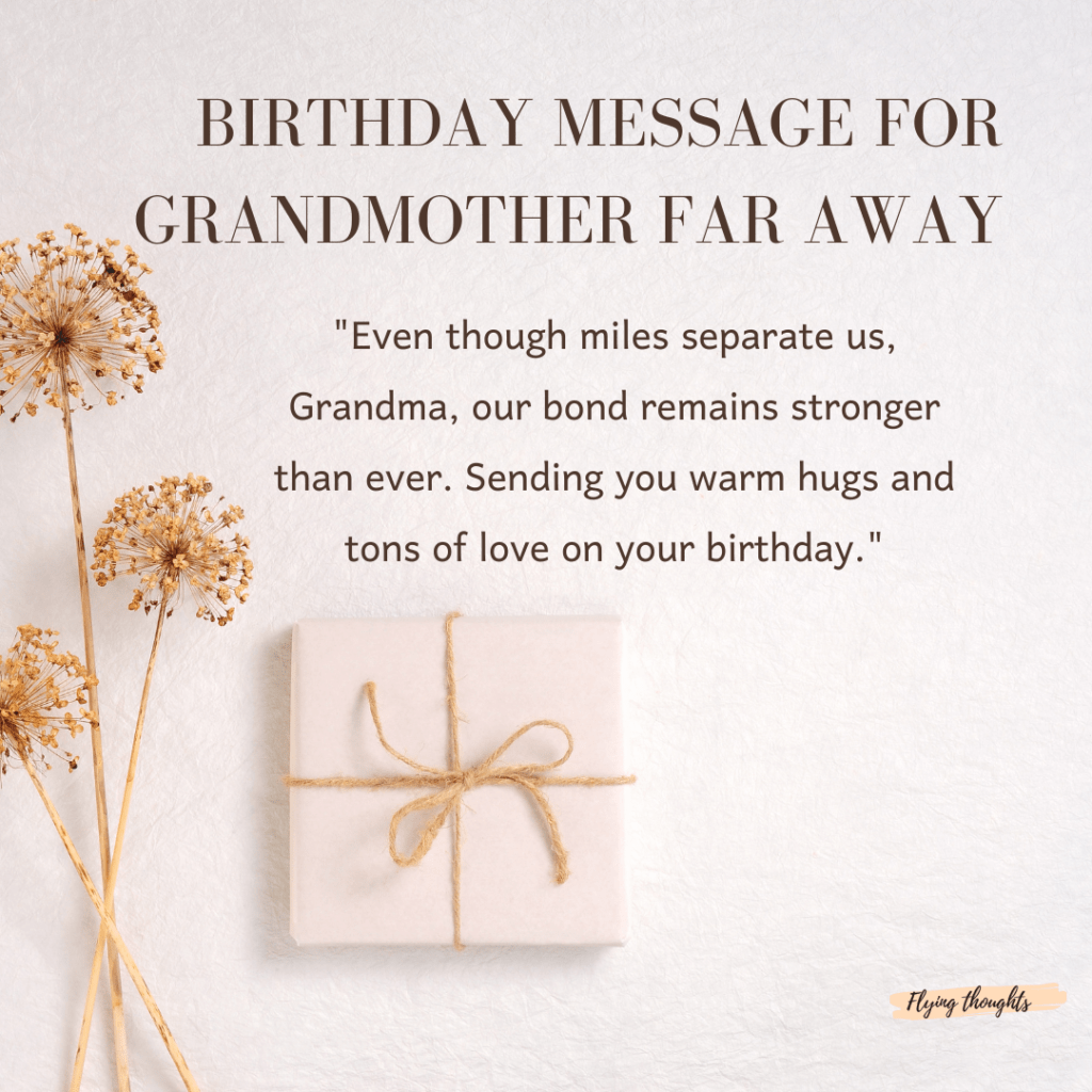 Birthday Message for Grandmother Far Away