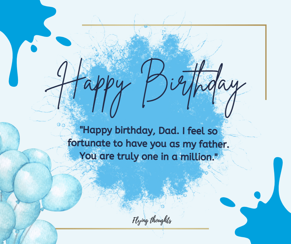 10 Unique Heart Touching Birthday Wishes for Dad