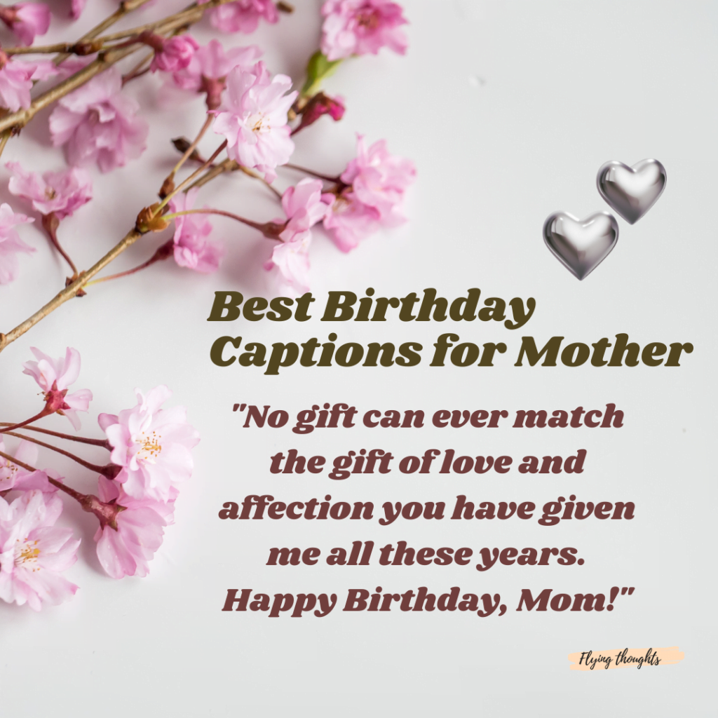 Best Birthday Captions for Your Mother