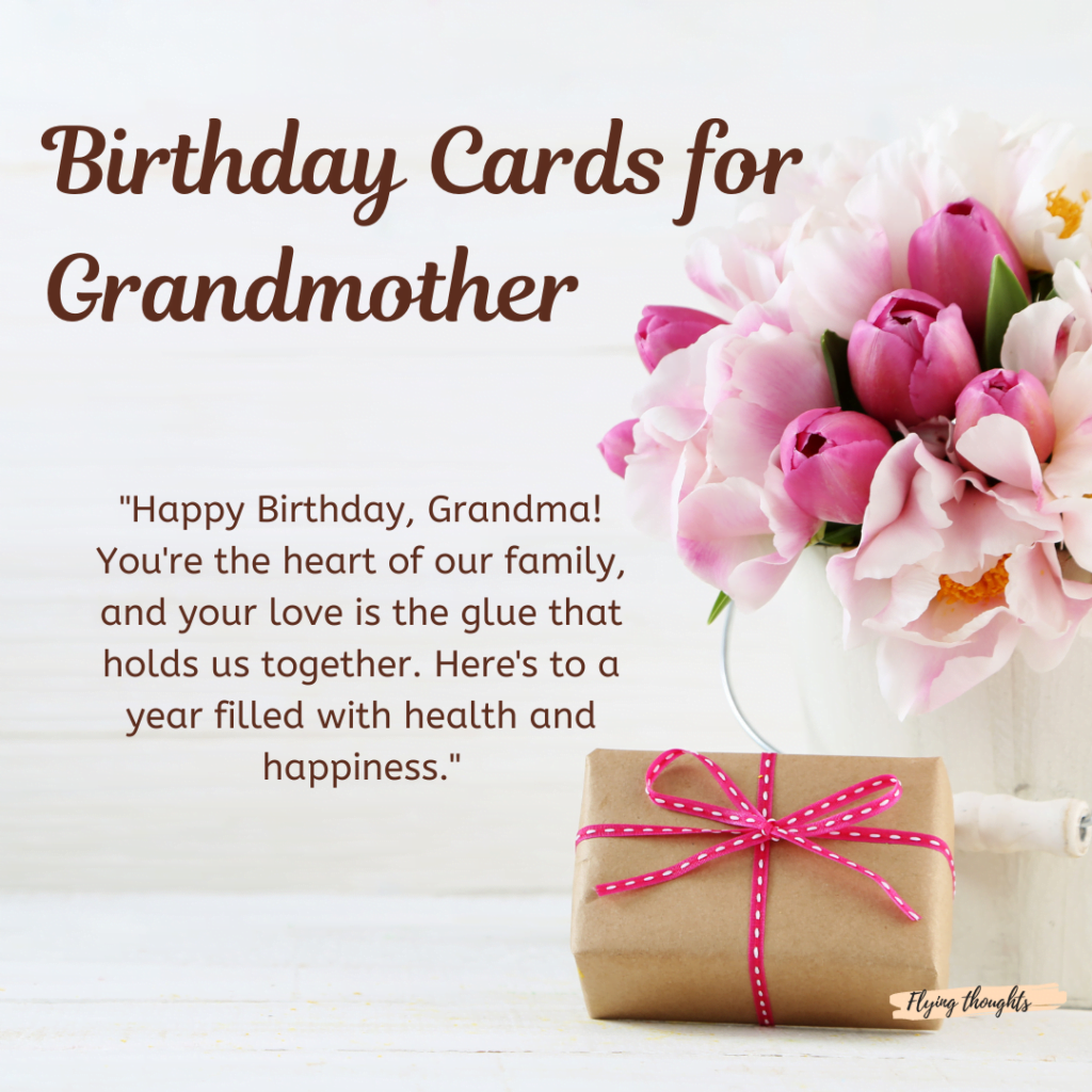 Birthday Cards for Your Grandmother