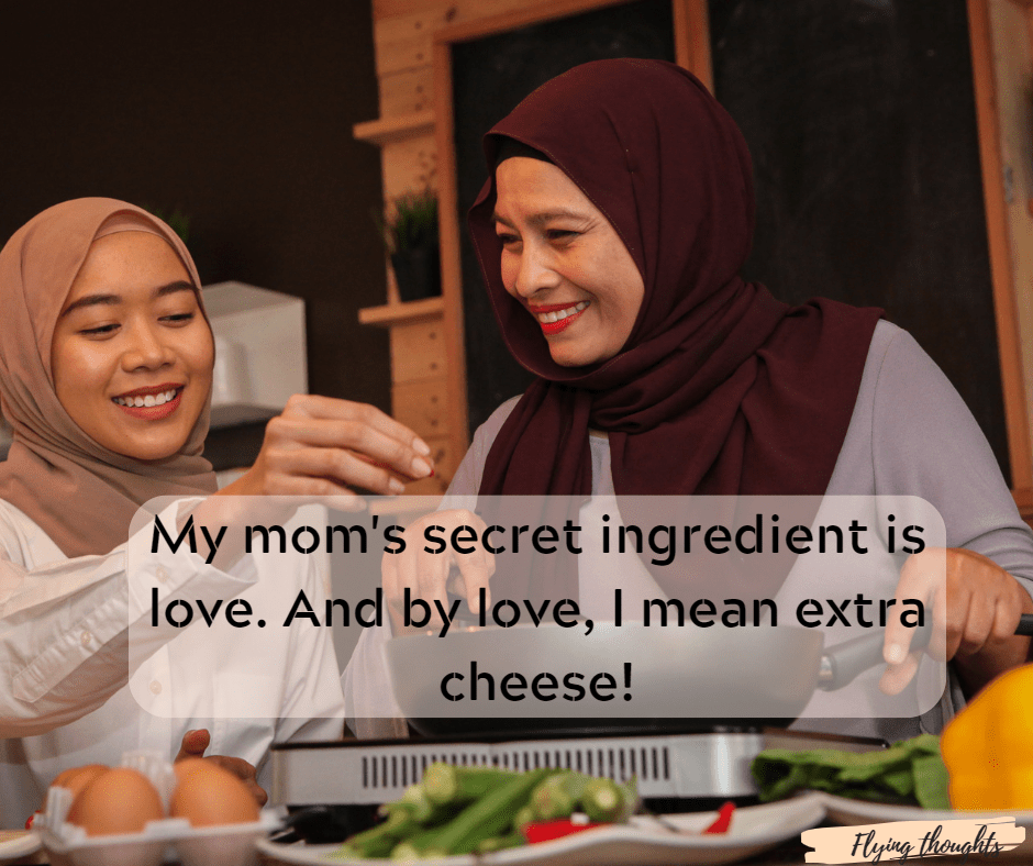 Funny Mom cooking Quotes