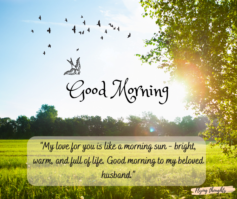 Good Morning My Handsome Husband Quotes