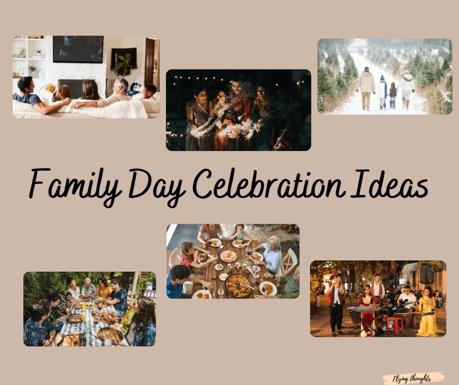 Family Day celebration ideas
