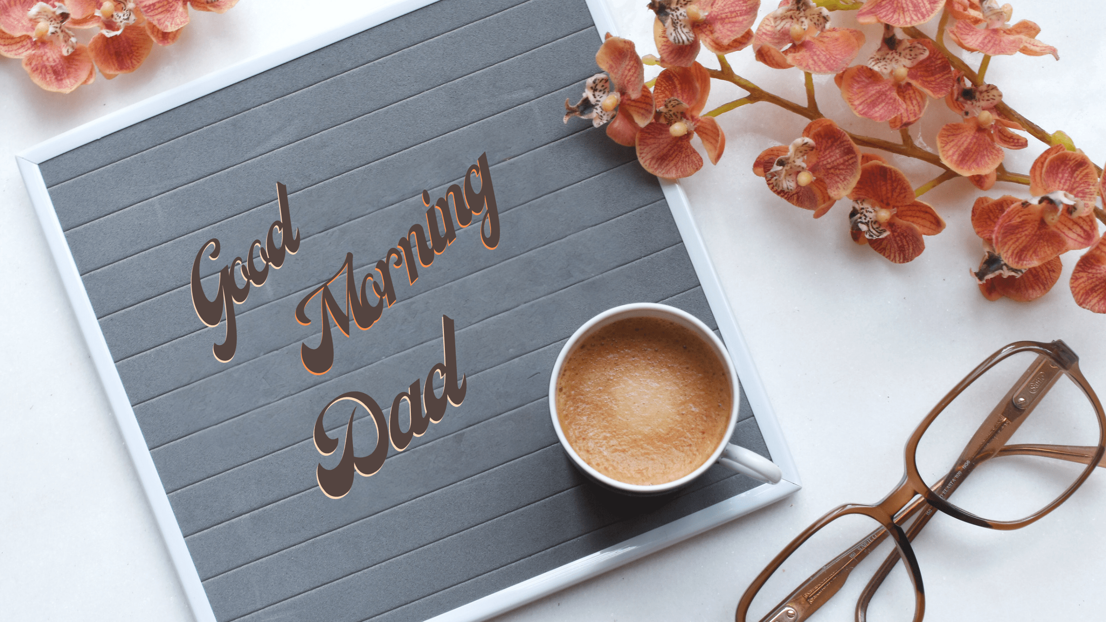 Good Morning Messages For Father