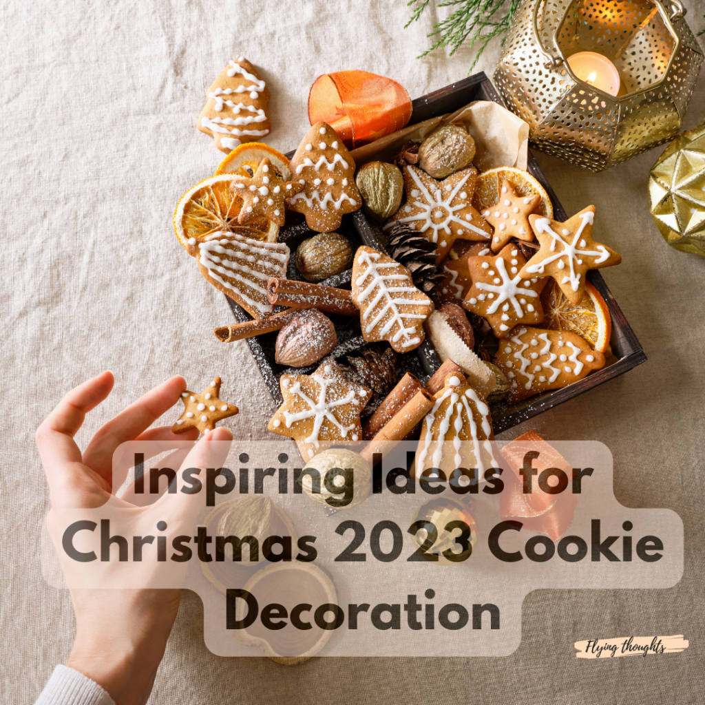 Top Cookie Decorating Tips for Christmas 2023