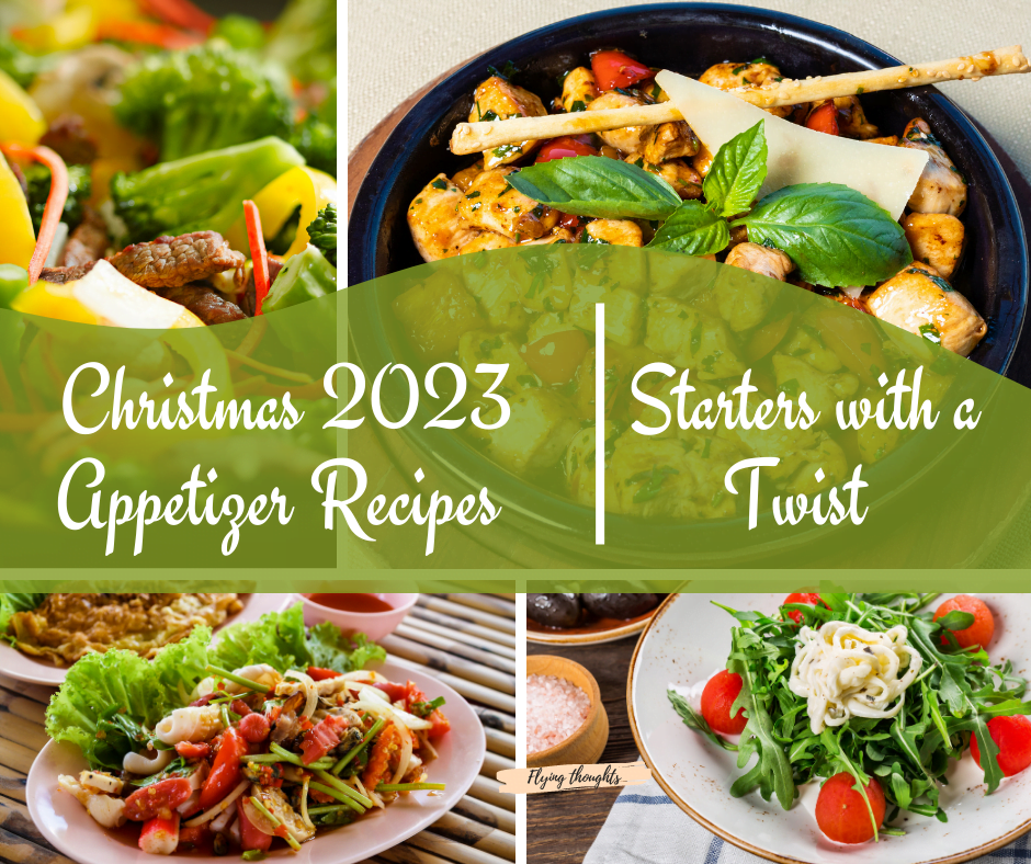 Christmas 2023 Appetizer Recipes Easy: Starters with a Twist