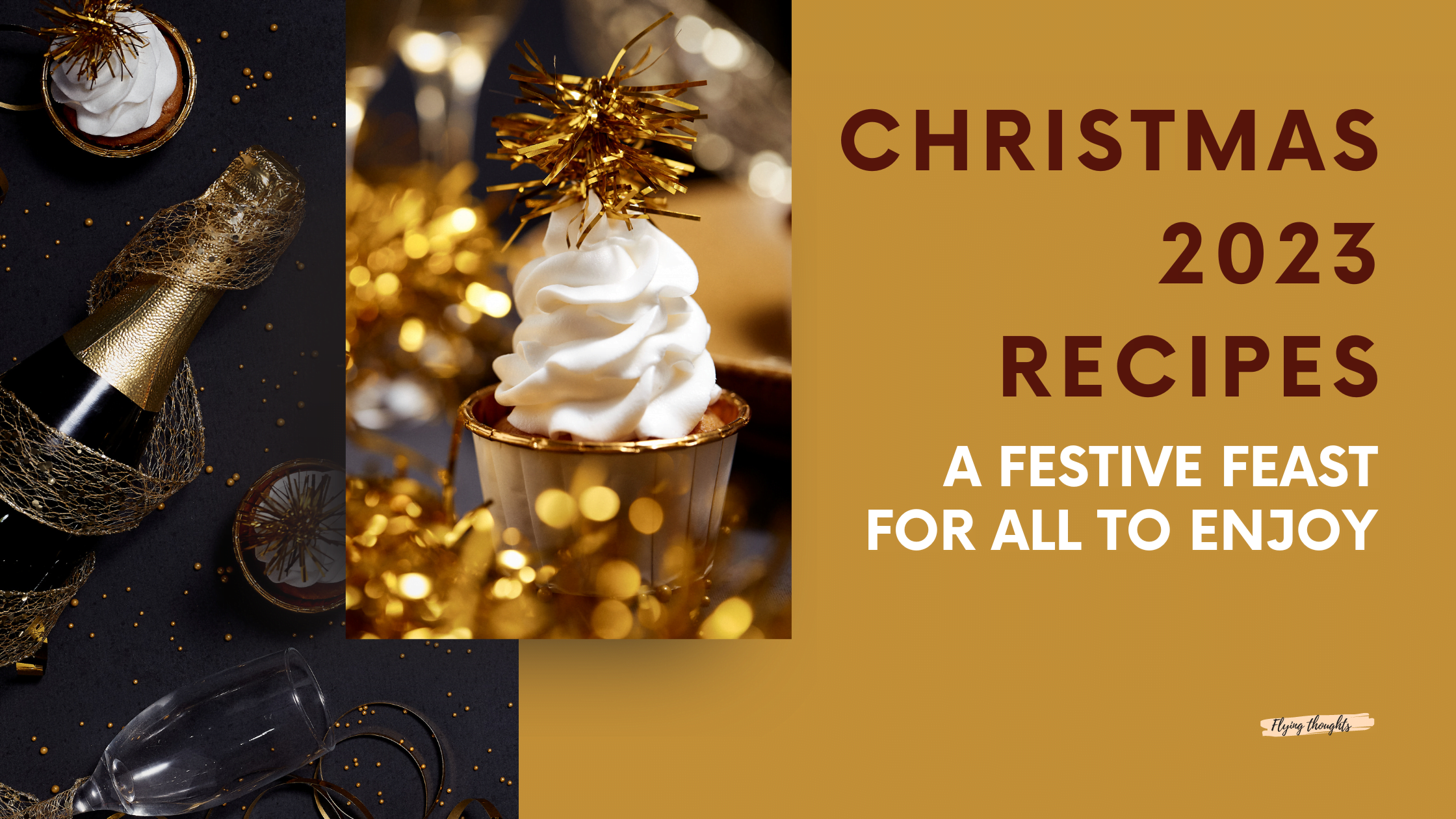 Christmas 2023 Recipes: A Festive Feast for All to Enjoy”