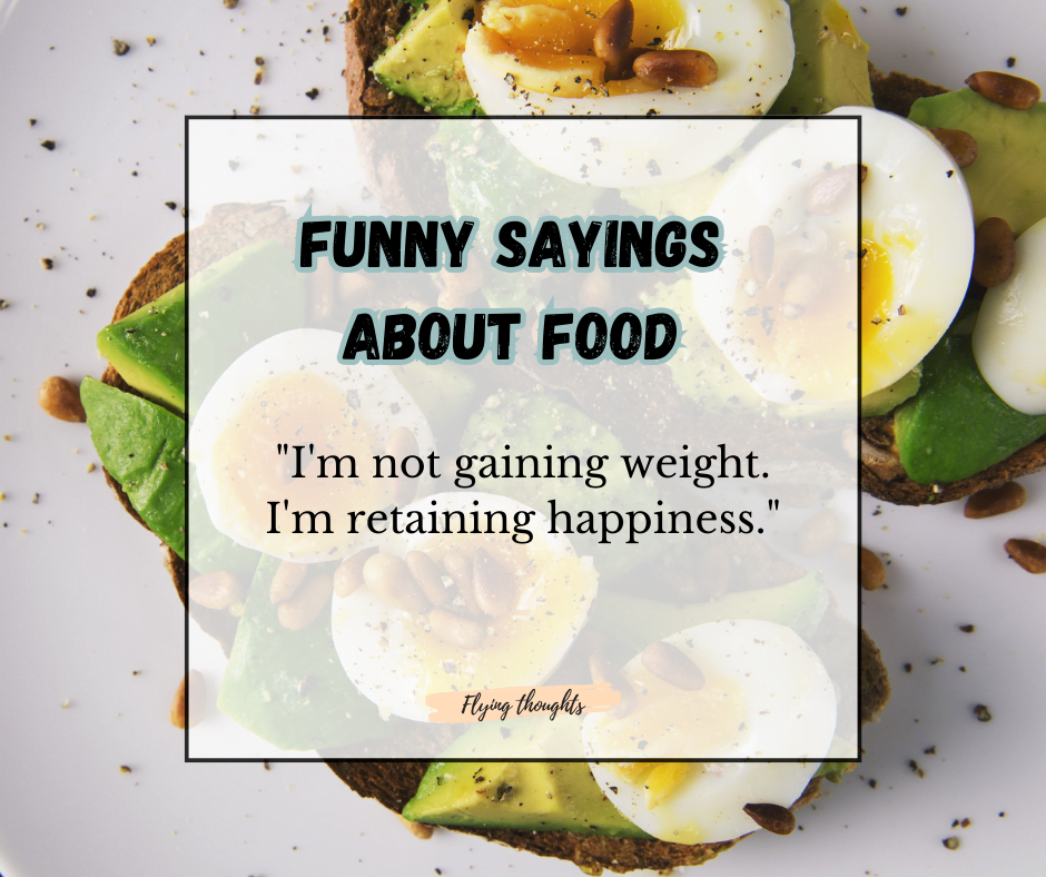Funny Sayings About Food