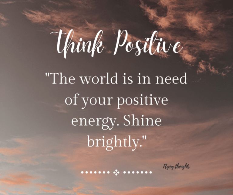 Quotes on Positivity